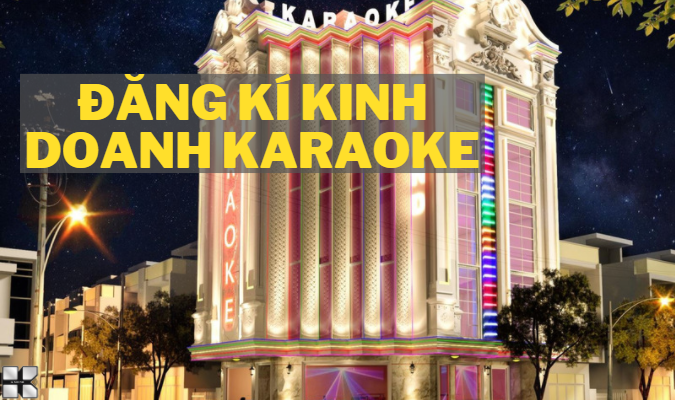 Quy Trình Xin Giấy Phép Karaoke