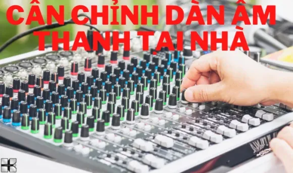 Chỉnh Âm Thanh Tại Tân Bình, Bình tân